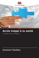 Accès inégal à la santé 6206712451 Book Cover