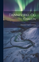 Dannevirke Og Omegn 1022709100 Book Cover