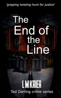 The End of the Line: gripping twisting hunt for justice 2901773508 Book Cover