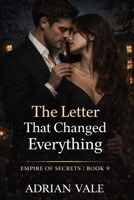 The Letter That Changed Everything (Empire of Secrets) B0GVWPDGC3 Book Cover