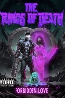 The Rings of Death: Forbidden Love B0GC9LXKH2 Book Cover
