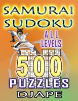 Samurai Sudoku: 500 puzzles all levels 1535070137 Book Cover