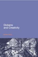 Dickens and Creativity 1847064590 Book Cover