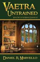 Vaetra Untrained 1610380177 Book Cover