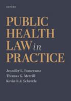 Public Health Law in Practice 0197528503 Book Cover