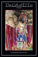 The Gift Of El Tío 1450739148 Book Cover