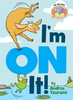 I'm On It! (Elephant & Piggie Like Reading!) 1368066968 Book Cover