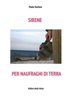 Sirene per naufraghi di terra 1291424482 Book Cover