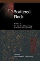 The Scattered Flock: Part Five of the Marshes of Mount Liang 9622019900 Book Cover