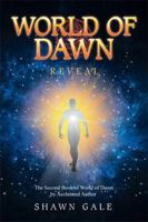 World of Dawn: Reveal 1543425208 Book Cover