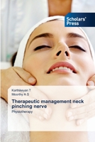 Therapeutic management neck pinching nerve 6138952154 Book Cover