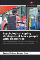 Psychological coping strategies of black people with disabilities 6209006922 Book Cover