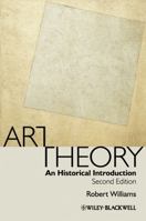 Art Theory: An Historical Introduction 1405107073 Book Cover