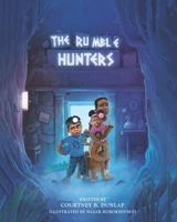 The Rumble Hunters 1643071203 Book Cover
