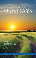 A Year of Sundays: Gospel Reflections 0814636500 Book Cover