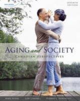 Aging and Society: A Canadian Perspectives 017650043X Book Cover