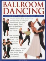 Ballroom Dancing: A Comprehensive Guide for Dancers of All Levels 1780191308 Book Cover
