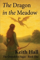 Dragon in the Meadow 1961110423 Book Cover