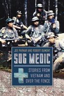 SOG Medic 1636243207 Book Cover