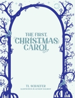 The First Christmas Carol B0BKRZJV33 Book Cover