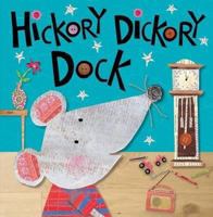 Hickory Dickory Dock 1780653727 Book Cover