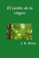 El Jardin de La Virgen 1304870375 Book Cover