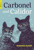 Carbonel and Calidor: Being the Further Adventures of a Royal Cat 1681376695 Book Cover