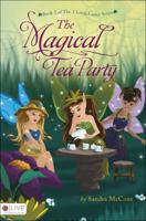 The Magical Tea Party 1607996278 Book Cover