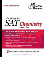 Cracking the SAT Chemistry Subject Test, 2009-2010 Edition (College Test Preparation)