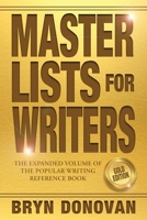 Master Lists for Writers : Gold Edition 1951952146 Book Cover