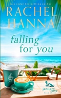 Falling for You 1953334350 Book Cover