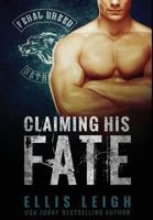 Claiming His Fate 0986237108 Book Cover