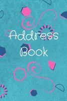 Address Book : This Is a 6x9 Inch Personal Address Book. Give It Your Personal Touch 1729270204 Book Cover
