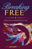 Breaking Free 1981487654 Book Cover