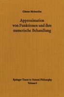 Approximation Von Funktionen Und Ihre Numerische Behandlung 3642856470 Book Cover