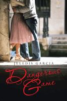 Dangerous Game 1463355815 Book Cover