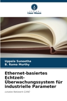 Ethernet-basiertes Echtzeit-Überwachungssystem für industrielle Parameter (German Edition) 6207982185 Book Cover