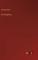 Die Schöpfung, Gedicht-Werk 1921 [Leather Bound] 1246014459 Book Cover