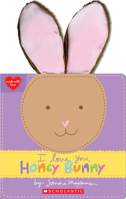 I Love You, Honey Bunny 1338110845 Book Cover
