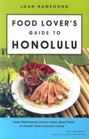 Food Lover's Guide to Honolulu 1573062588 Book Cover
