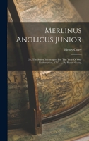 Merlinus Anglicus Junior: Or, The Starry Messenger. For The Year Of Our Redemption, 1717. ... By Henry Coley, 1019341424 Book Cover