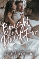 Bought And Paid For: A Doctor Romance B0CQGL7HY4 Book Cover