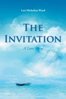 The Invitation: A Love Story 163885260X Book Cover