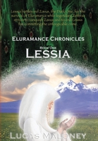 ELURAMANCE CHRONICLES: LESSIA: Book One of Three 1777170702 Book Cover