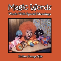 Magic Words: Words with Special Meanings 1425905757 Book Cover