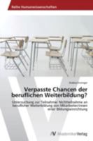 Verpasste Chancen Der Beruflichen Weiterbildung? 3639468007 Book Cover