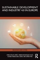 Sustainable Development and Industry 4.0 in Europe (Regions and Cities) 1032784504 Book Cover