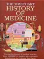 The Timechart History of Medicine 190302501X Book Cover