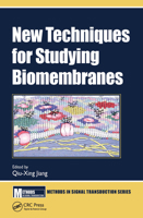 New Techniques for Studying Biomembranes 1138618063 Book Cover