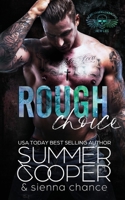 Rough Choice: A Motorcycle Club New Adult Romance (Screaming Demons MC) 1917075243 Book Cover